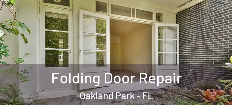  Folding Door Repair Oakland Park - FL