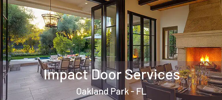  Impact Door Services Oakland Park - FL