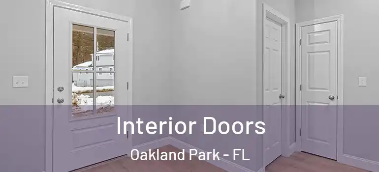  Interior Doors Oakland Park - FL